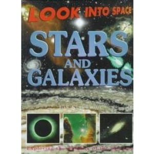 Stars and Galaxies (Look Into Space)