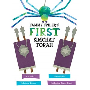 Sammy Spider's First Simchat Torah (Sukkot & Simchat Torah) (Sammy Spider's First Books)