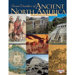 Seven Wonders of Ancient North America (Seven Wonders)