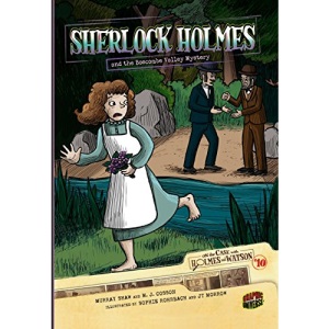 Sherlock Holmes and the Boscombe Valley Mystery (On the Case with Holmes and Watson)