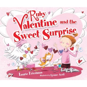 Ruby Valentine and the Sweet Surprise (Carolrhoda Picture Books)