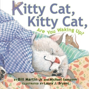 Kitty Cat, Kitty Cat, are You Waking Up?