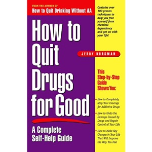 How to Quit Drugs for Good: A Complete Self-Help Guide