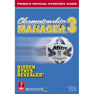Championship Manager 3 (Prima's Official Strategy Guide)