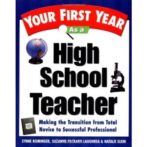 Your First Year as a High School Teacher
