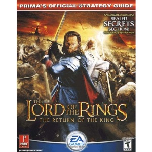 The Lord of the Rings - The Return of the King: Official Strategy Guide (Prima's Official Strategy Guides)
