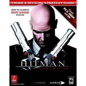 Hitman Contracts: Prima's Official Strategy Guide (Prima's Official Strategy Guides)