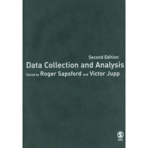 Data Collection and Analysis (Published in association with The Open University)