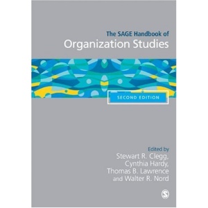 The SAGE Handbook of Organization Studies