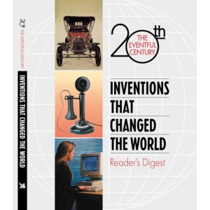 Inventions That Changed the World (Eventful 20th Century)