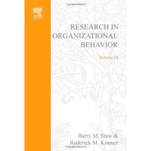 Research in Organizational Behavior: An Annual Series of Analytical Essays and Critical Reviews: Volume 24