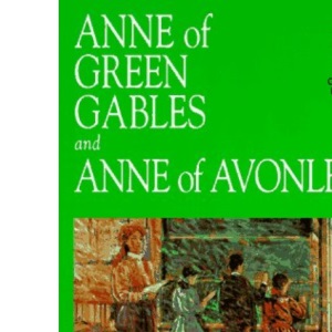 Anne of Green Gables (Courage Literary Classics)