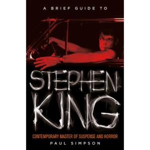 A Brief Guide to Stephen King