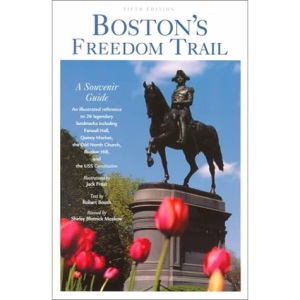 Boston's Freedom Trail: A Souvenir Guide (Travel)