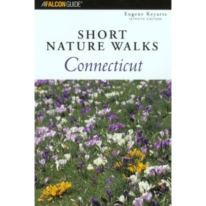 Short Nature Walks Connecticut (Short Nature Walks Series)