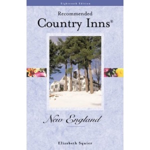 Recommended Country Inns: New England