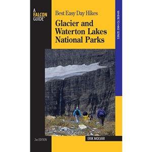 Glacier and Waterton Lakes National Parks (Falcon Guides Best Easy Day Hikes)