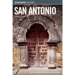 San Antonio (Insiders' Guide)