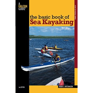 Basic Book of Sea Kayaking (Falcon Guides How to Paddle)