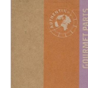 Authentik Gourmet Paris (Authentik)