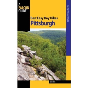 Pittsburgh (Falcon Guides Best Easy Day Hikes)