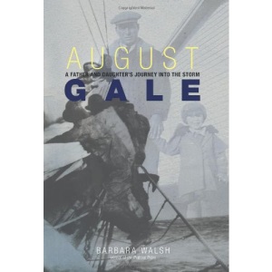 August Gale: A Father and Daughter's Journey Into the Storm