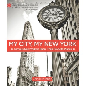 My City, My New York: Famous New Yorkers Share Their Favorite Places