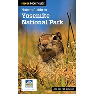 Nature Guide to Yosemite National Park (Nature Guides to National Parks Series)