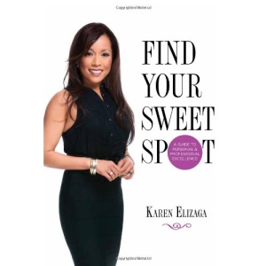 Find Your Sweet Spot: A Guide to Personal and Professional Excellence