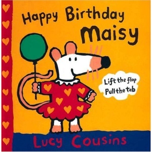 Happy Birthday, Maisy (Us) (Maisy Mouse)