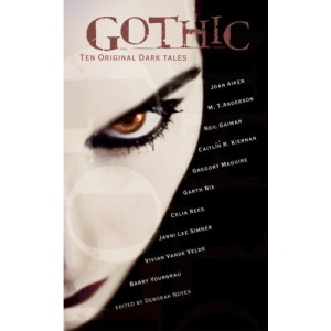 Gothic!: Ten Original Dark Tales