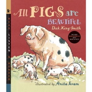 All Pigs Are Beautiful (Read, Listen, & Wonder)