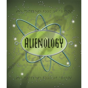 Alienology (Ologies)