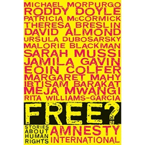 Free?: Stories about Human Rights