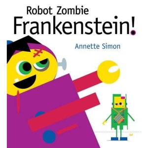 Robot Zombie Frankenstein!