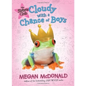 The Sisters Club: Cloudy with a Chance of Boys (Sisters Club (Quality))