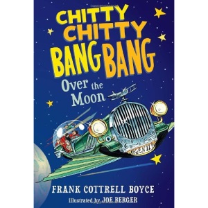 Chitty Chitty Bang Bang Over the Moon (Chitty Chitty Bang Bang (Unnumbered))