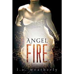 Angel Fire (Angel Burn Trilogy)
