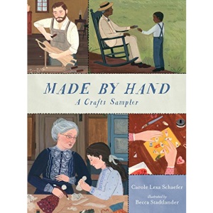 Made by Hand: A Crafts Sampler