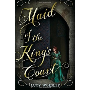 Maid of the King's Court