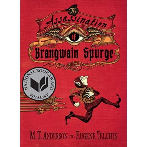 The Assassination of Brangwain Spurge