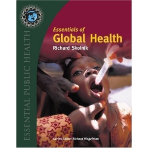 Essentials of Global Health (Essential Public Health) (Essential Public Health)