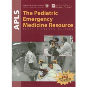 Apls 4e Revised: Pediatric Emergenc