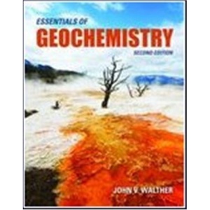 Essentials Of Geochemistry 2e