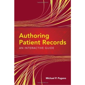 Authoring Patient Records: An Inter: An Interactive Guide