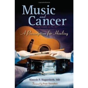 Music and Cancer: A Prescription for Healing