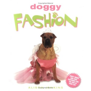 Doggy Fashion