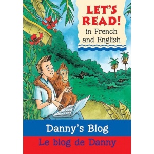 Danny's Blog/Le Blog de Danny (Let's Read!)