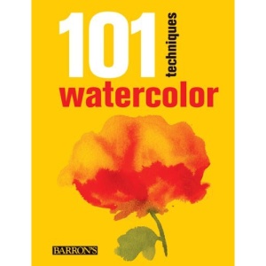 101 Techniques: Watercolor