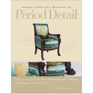 Antique Collector's Director of Period Detail